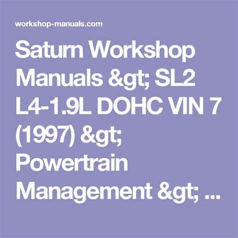 Saturn Workshop Service and Repair Manuals > SL2 L4